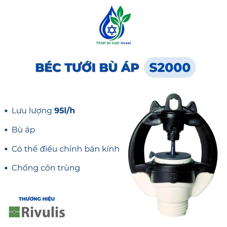 Béc tưới Rivulis S2000 95l/h có bù áp