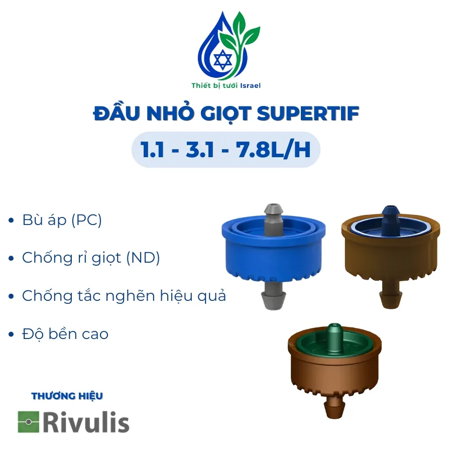 Đầu nhỏ giọt bù áp & chống rỉ giọt Supertif