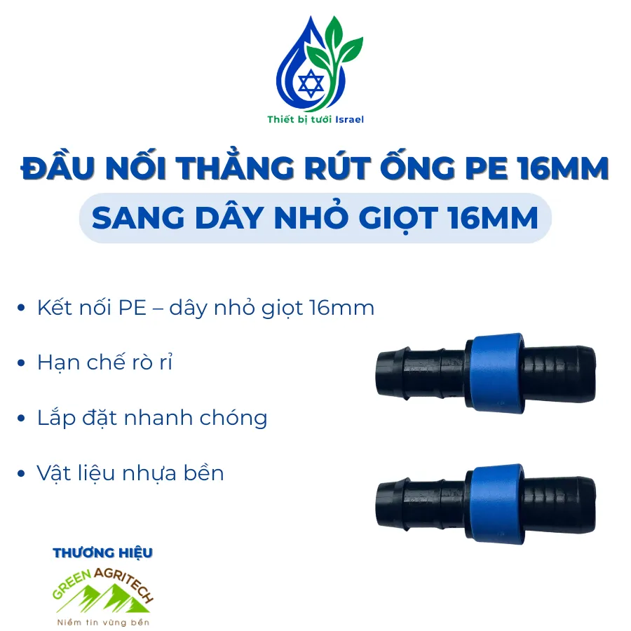 Đầu nối thẳng rút ống PE 16mm sang dây nhỏ giọt 16mm