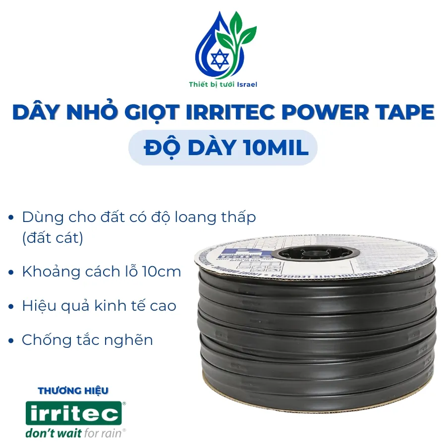 Dây nhỏ giọt PowerTape độ dày 10mil, khoảng cách 10cm