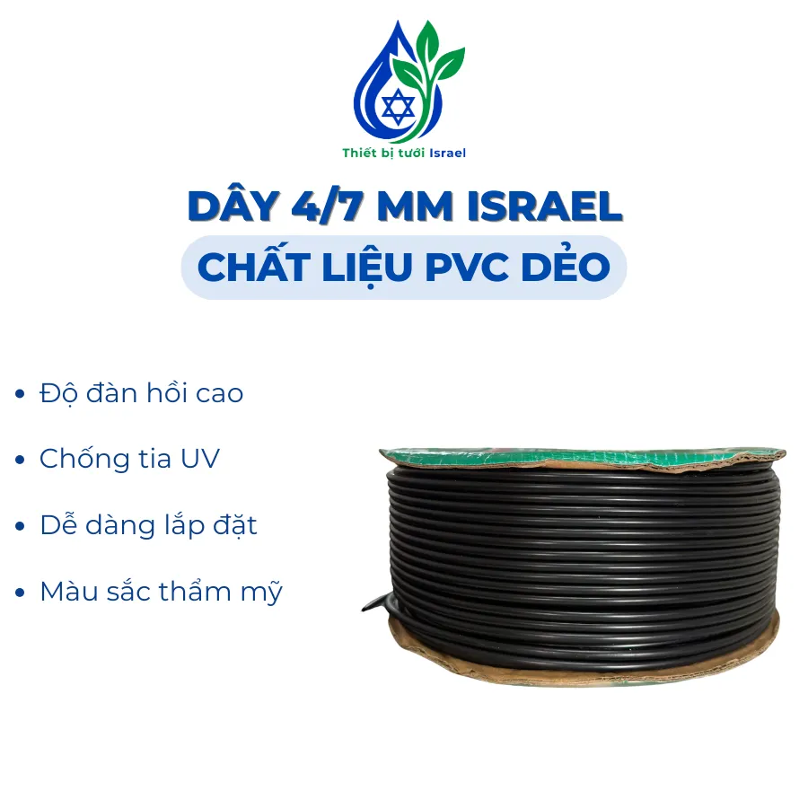 Dây tưới 4/7mm, chất liệu PVC dẻo, Israel