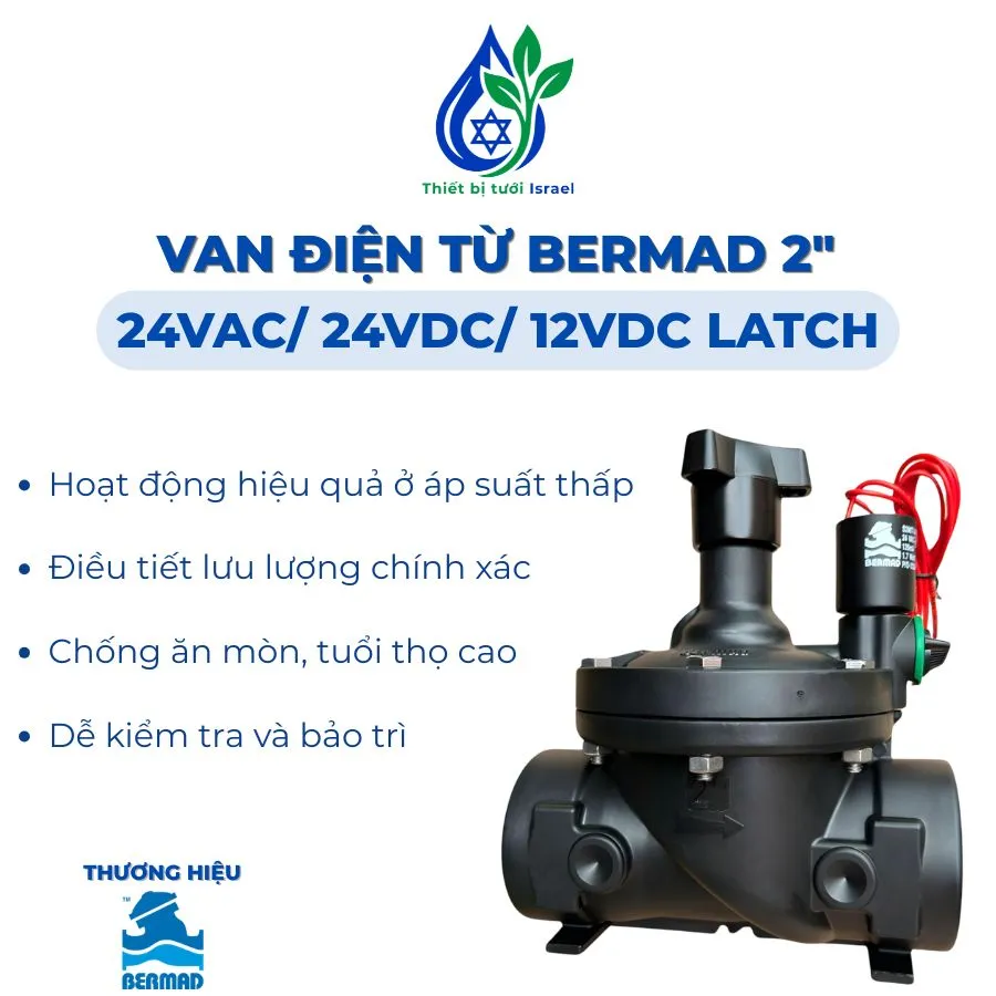 Van điện từ Bermad 2 inch 24VAC/ 24VDC/ 12VDC Latch